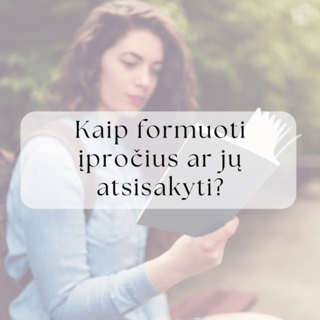 kaip_formuoti_iprocius.png